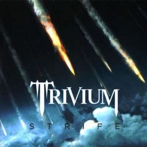 Trivium – Strife (2013, CDr) - Discogs