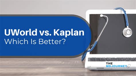 Uworld Vs Kaplan Which Is Better Themdjourney