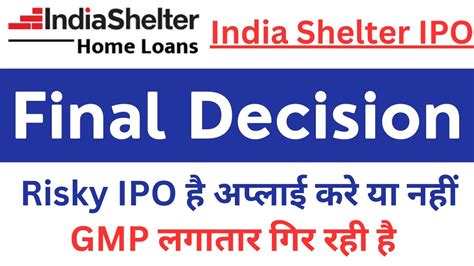 India Shelter Finance IPO Apply Or Not Shelter IPO Apply Or Avoid