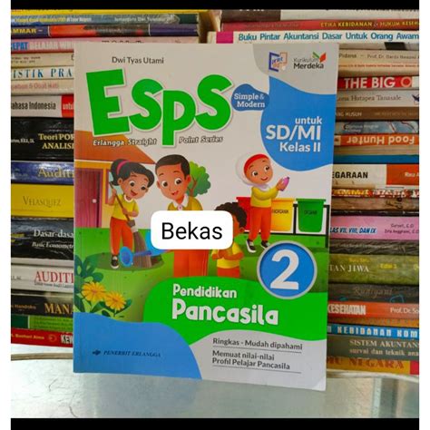 Jual ESPS Pendidikan Pancasila SD Kelas 2 II Kurikulum Merdeka Penerbit