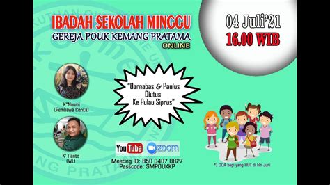 Ibadah Sekolah Minggu Juli Gereja Pouk Kemang Pratama Youtube