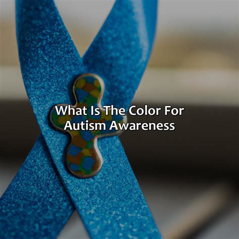 What Is The Color For Autism Awareness