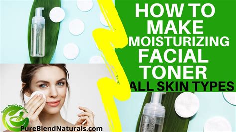 How To Make Hydrating Facial Toner For Aging Dry Mature And Combination