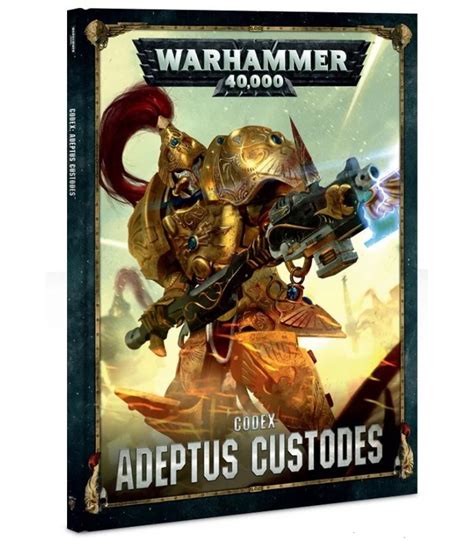 Codex Adeptus Custodes Warhammer 40 000