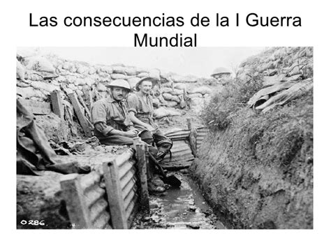 Causas Y Consecuencias Primera Guerra Mundial