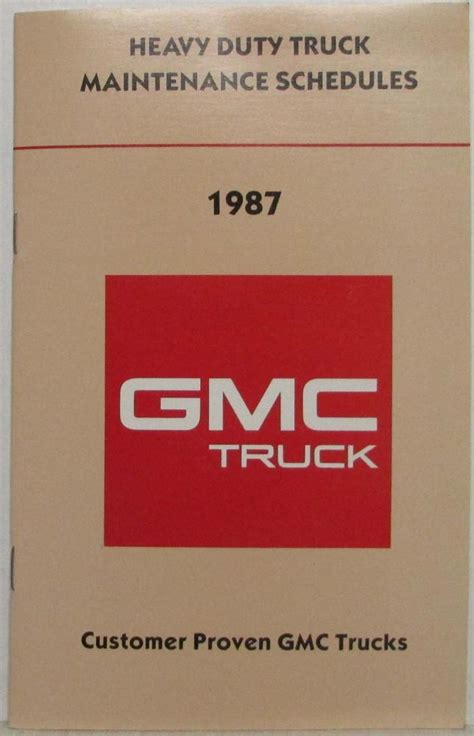 1987 Gmc Heavy Duty Truck Maintenance Schedule Booklet