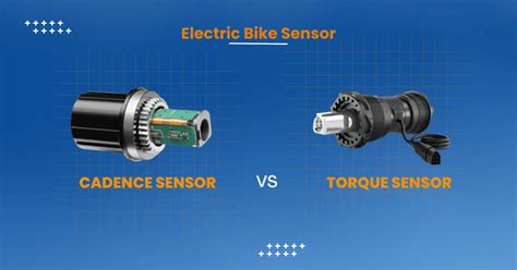 Electric Bike Cadence Sensor Vs Torque Sensor A Deep Dive EMobility