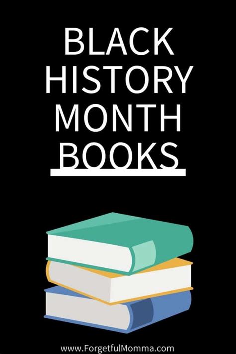 Black History Month Books to Read - Forgetful Momma