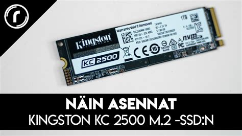 Kingston Kc 2500 M 2 Ssd Kiintolevyn Asennus Youtube