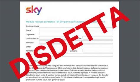 Modulo Per Disdetta Sky Cosa Come Si Compila La Guida Completa