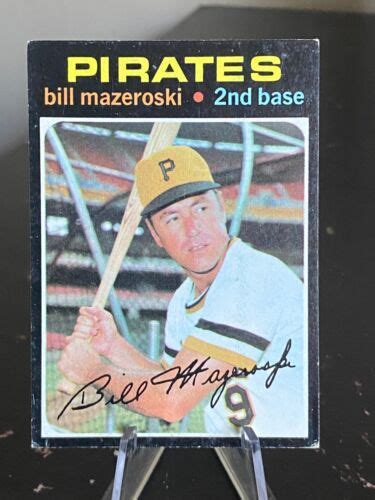 1971 Topps Bill Mazeroski Pittsburgh Pirates 110 HOFer EBay