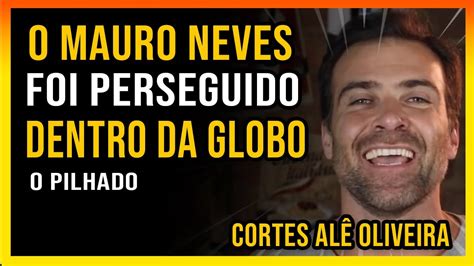 O Mauro Naves Foi Muito PERSEGUIDO Dentro Da GLOBO Thiago Asmar O