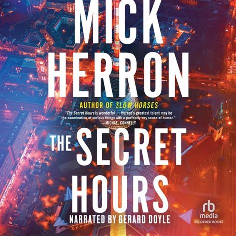 Stream Audiobook Sample The Secret Hours By Mick Herron From Recorded