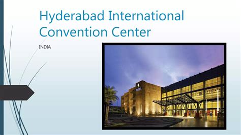 Hyderabad International Convention Center Ppt