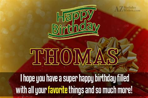 Happy Birthday Thomas - AZBirthdayWishes.com