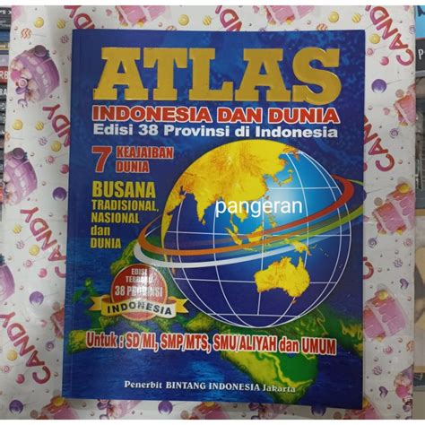 Jual Atlas Indonesia Dan Dunia Edisi 38 Provinsi Terbarudi Lengkapi 7