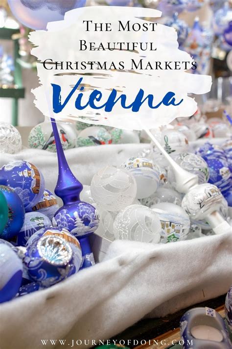 The Most Beautiful Christmas Markets In Vienna With Text Overlaying It