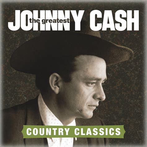 Johnny Cash The Greatest Country Songs Iheart