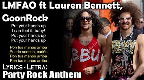 LMFAO Ft Lauren Bennett GoonRock Party Rock Anthem Lyrics Spanish