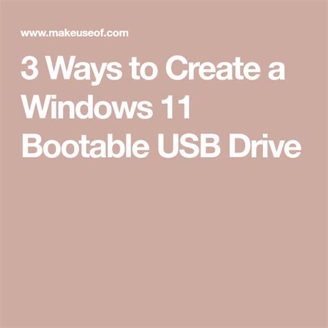 3 Ways To Create A Windows 11 Bootable Usb Drive Artofit