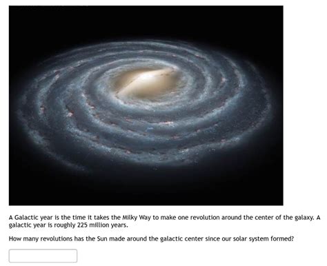 solved  galactic year   time  takes  milky   cheggcom