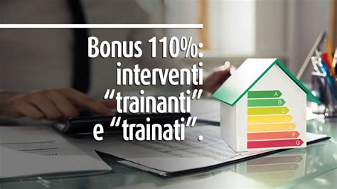 Bonus Interventi Trainanti E Trainati Eurofin Tech Srl