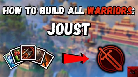 How To Build Warriors In Joust Guide Smite Season 10 Youtube