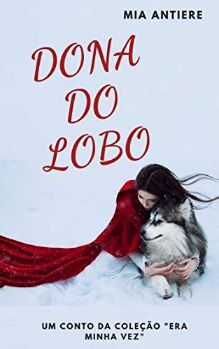 PDF Dona do lobo Era minha vez Livro 3 Saraiva Conteúdo