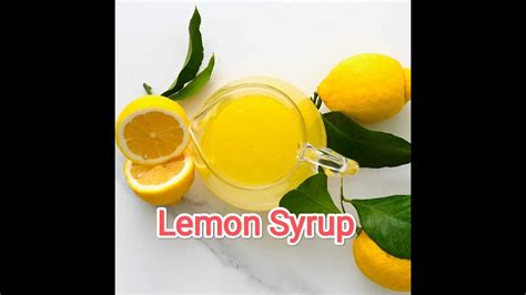 Lemon Syrup Recipe लेमन सिरप कैसे तैयार करें नींबू चाशनी Youtube