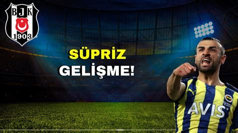 Beşiktaş ta Gündem Golcü Transferi Serdar Dursun Sürprizi YouTube