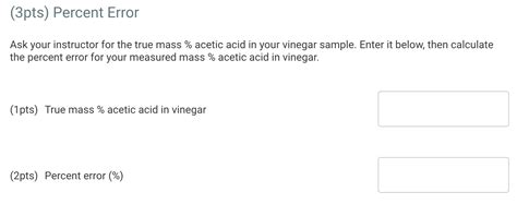 Solved Ask Your Instructor For The True Mass Acetic Acid Chegg