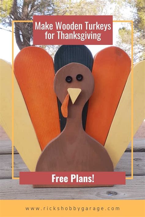 Make A Couple Wooden Turkeys For Thanksgiving Free Printouts