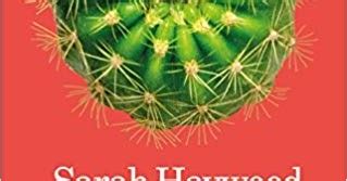 Il Cuore Dentro Alle Cose Recensione LA FELICITA DEL CACTUS Di Sarah