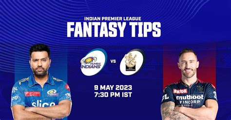 IPL 2023 MI Vs RCB Dream11 Fantasy Tips Mumbai Vs Bangalore Fantasy