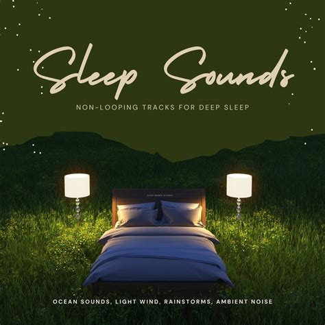 Sleep Sounds Non Looping Tracks For Deep Sleep Xxl Bundle