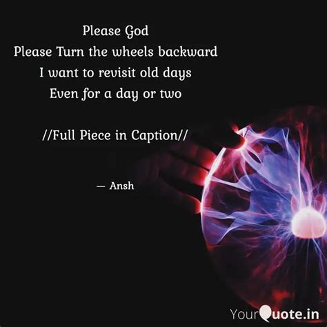 Please God Please Turn Th Quotes Writings By Vishal Anand