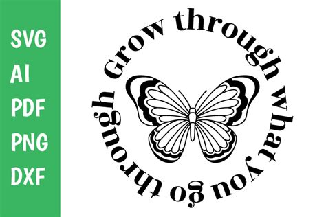 Grow Through What You Go Through Svg Graphic By Classygraphic