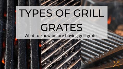 Best Types Of Grill Grates Grill Smoke Repeat