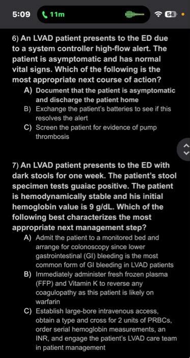 Solved 6 An LVAD Patient Presents To The ED Due To A System Chegg