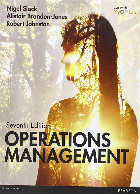 Operations Management 7th Edition Slack Nigel Brandon Jones