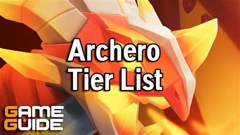 Archero Tier List Best Heroes Skills Weapons Equipment