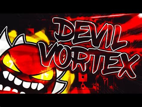 Devil Vortex Extreme Demon Hz Rebeat Geometry Dash