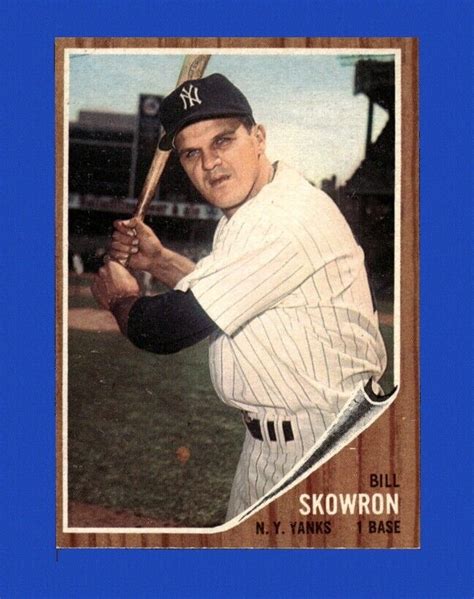 1962 Topps Set Break 110 Bill Skowron NR MINT GMCARDS EBay