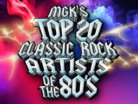 MGK's Top 20 Classic Rock Artists of the 80s