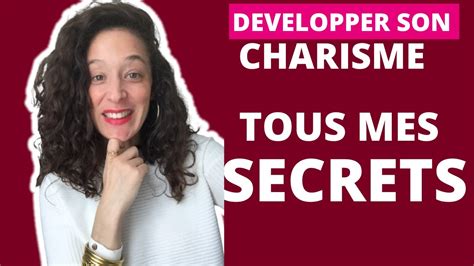 Comment Devenir Une Femme Charismatique Techniques De Coach