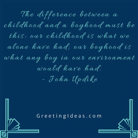 30+ Best Boyhood Quotes and Sayings on Life and Manhood