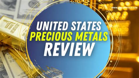 United States Precious Metals Review: Products, Fees and Security