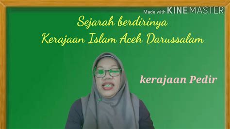 Penidikan Tarikh Kerajaan Islam Aceh Darussalam Youtube