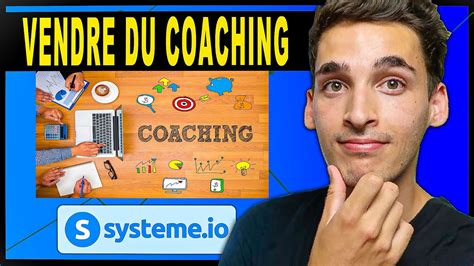 Syst Me Io Comment Vendre Du Coaching Sur Systeme Io En Youtube