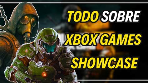 Todos Los Juegos Del Xbox Games Showcase Youtube